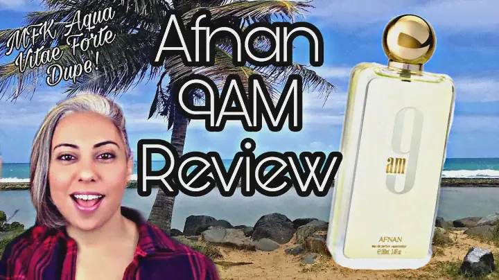 Afnan 9AM | MFK Aqua Vitae Forte Dupe | Glam Find Cheapie | Glam Finds | Fragrance Reviews |